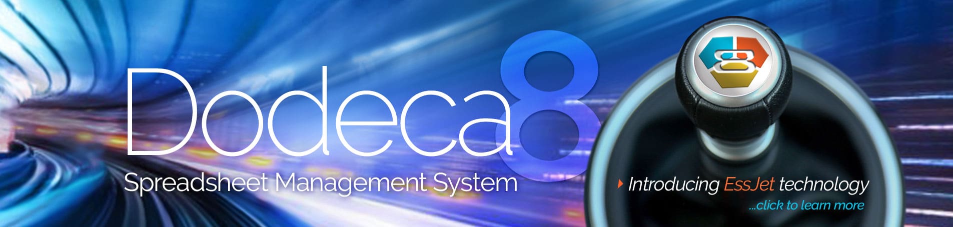 Dodeca 8 with EssJet technology