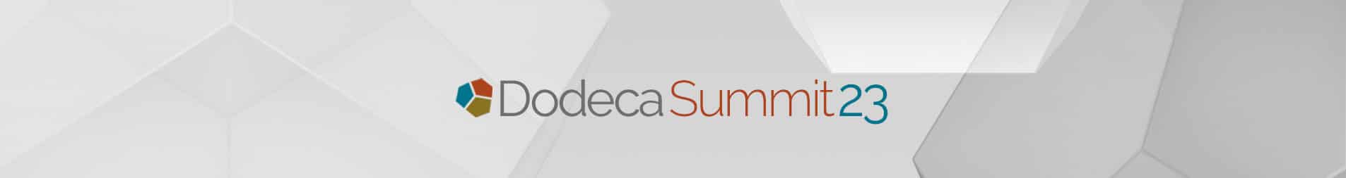 Dodeca Summit 2023